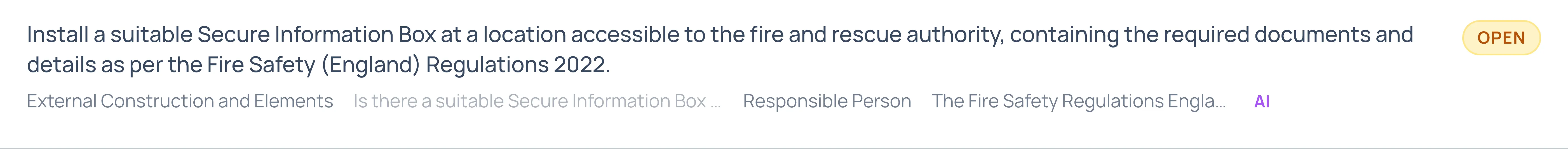 One action in Certshor: install a Secure Information Box per the Fire Safety (England) Regulations 2022, showing the section and question it came from, a responsible person, the legislation attached, an AI badge and an open status.
